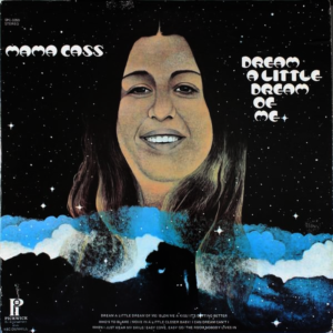 Cass Elliot - Dream A Little Dream Of Me