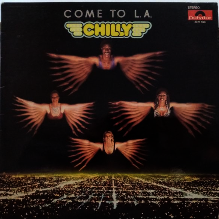 Chilly - Come To L.A.