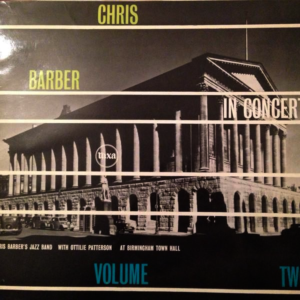 Chris Barber - In Concert Volume Two