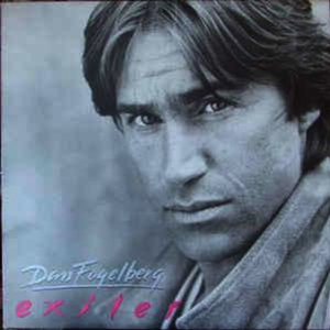 Dan Fogelberg - Exiles