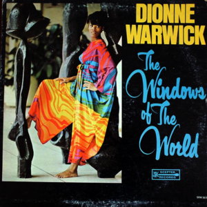 Dionne Warwick - The Windows Of The World