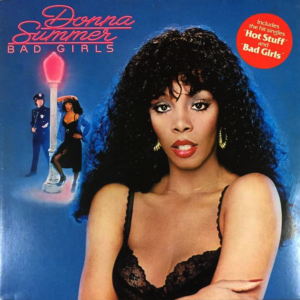 Donna Summer - Bad Girls