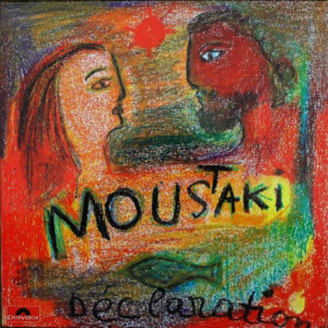 Georges Moustaki - Moustaki (Déclaration)