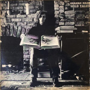 Graham Nash - Wild Tales