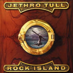 Jethro Tull - Rock Island