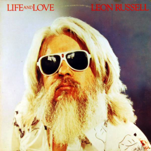Leon Russell - Life And Love