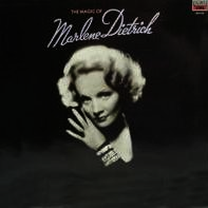 Marlene Dietrich - The Magic Of Marlene Dietrich
