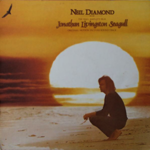Neil Diamond - Jonathan Livingston Seagull (Original Motion Picture Sound Track)