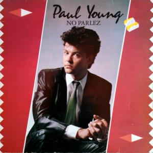 Paul Young - No Parlez
