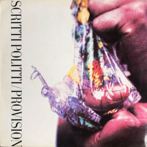 Scritti Politti - Provision