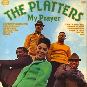 The Platters - My Prayer