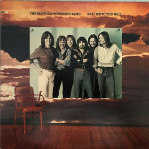 The Sanford-Townsend Band - Nail Me To The Wall