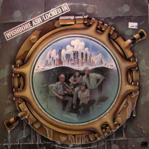 Wishbone Ash - Locked In