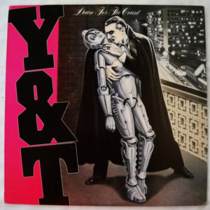 Y & T - Down For The Count
